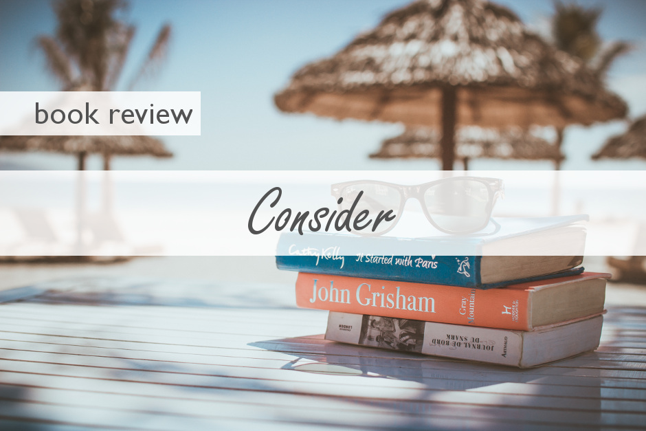 Consider – A Review